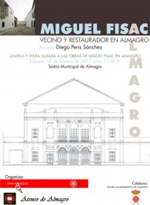 Miguel Fisac: vecino y restaurador en Almagro @ Teatro municipal de Almagro