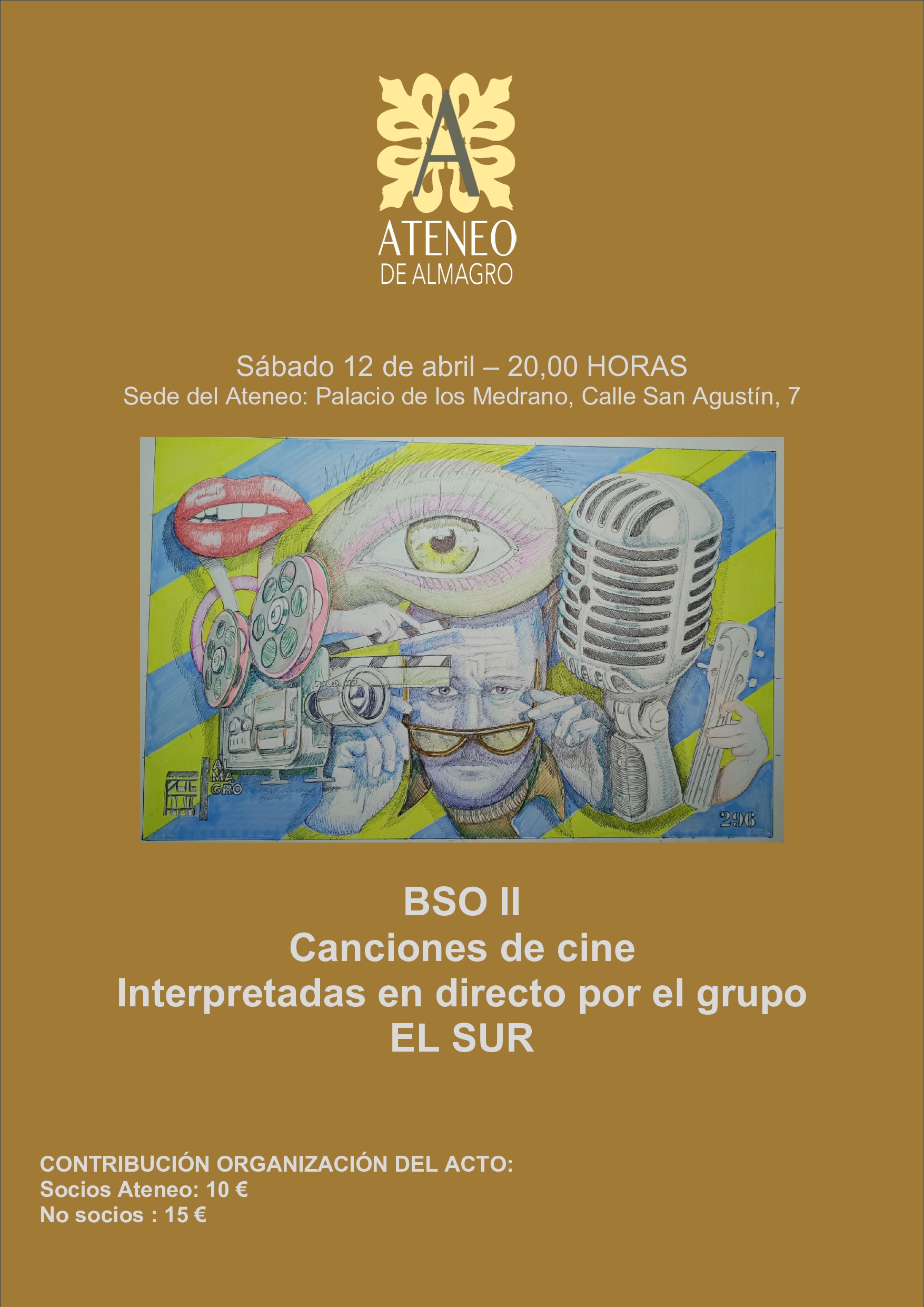 Concierto BSO II:  Canciones de cine interpretadas en directo por el grupo El Sur @ Ateneo de Almagro