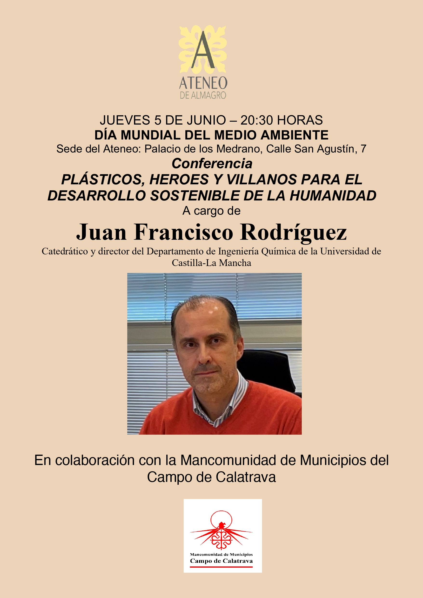 DIA MUNDIAL DEL MEDIO AMBIENTE. CONFERENCIA: "PLÁSTICOS: HÉROES Y VILLANOS PARA EL DESARROLLO SOSTENIBLE DE LA HUMANIDAD" @ Ateneo de Almagro