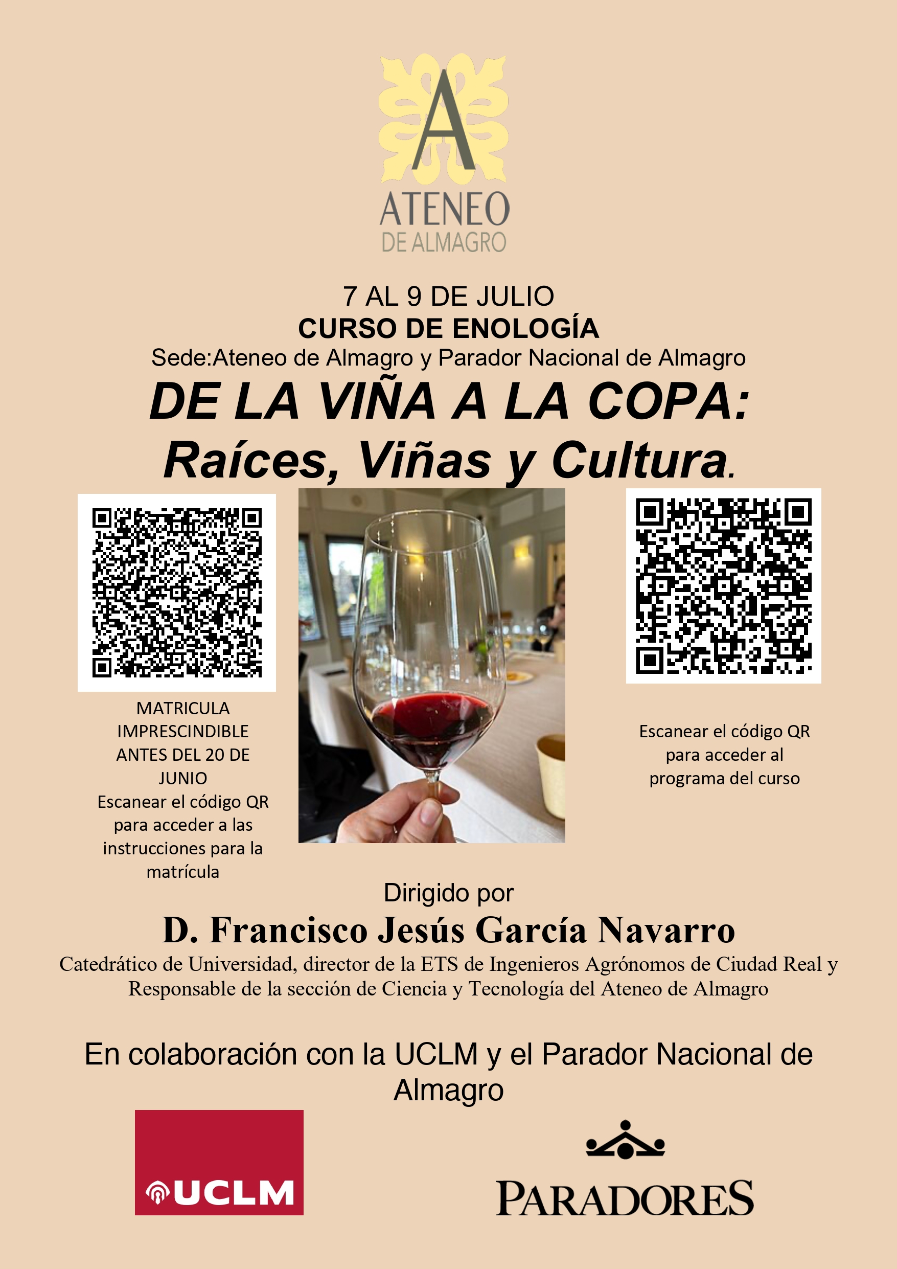 CURSO DE ENOLOGÍA - DE LA VIÑA A LA COPA:  Raíces, Viñas y Cultura. @ Ateneo de Almagro Y Parador Nacional de Almagro