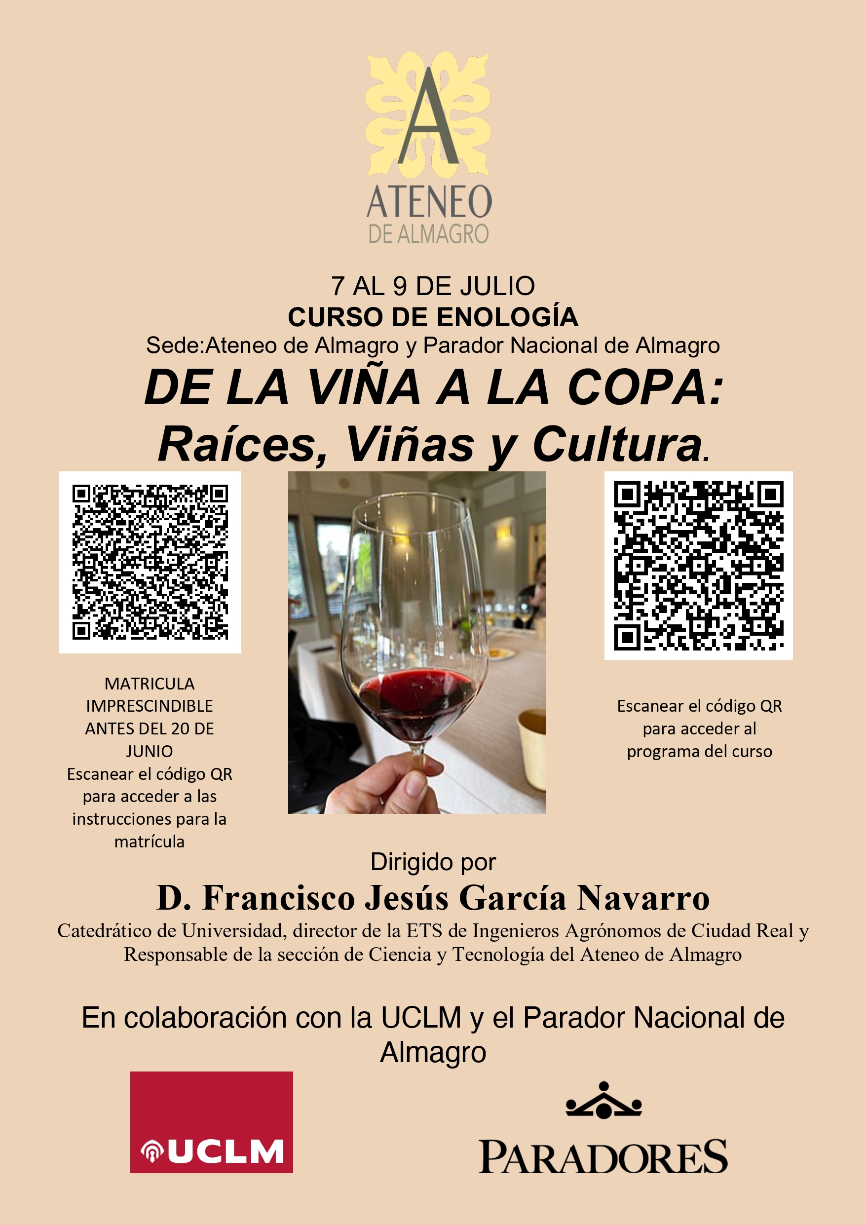 CURSO DE ENOLOGÍA - DE LA VIÑA A LA COPA:  Raíces, Viñas y Cultura. @ Ateneo de Almagro Y Parador Nacional de Almagro