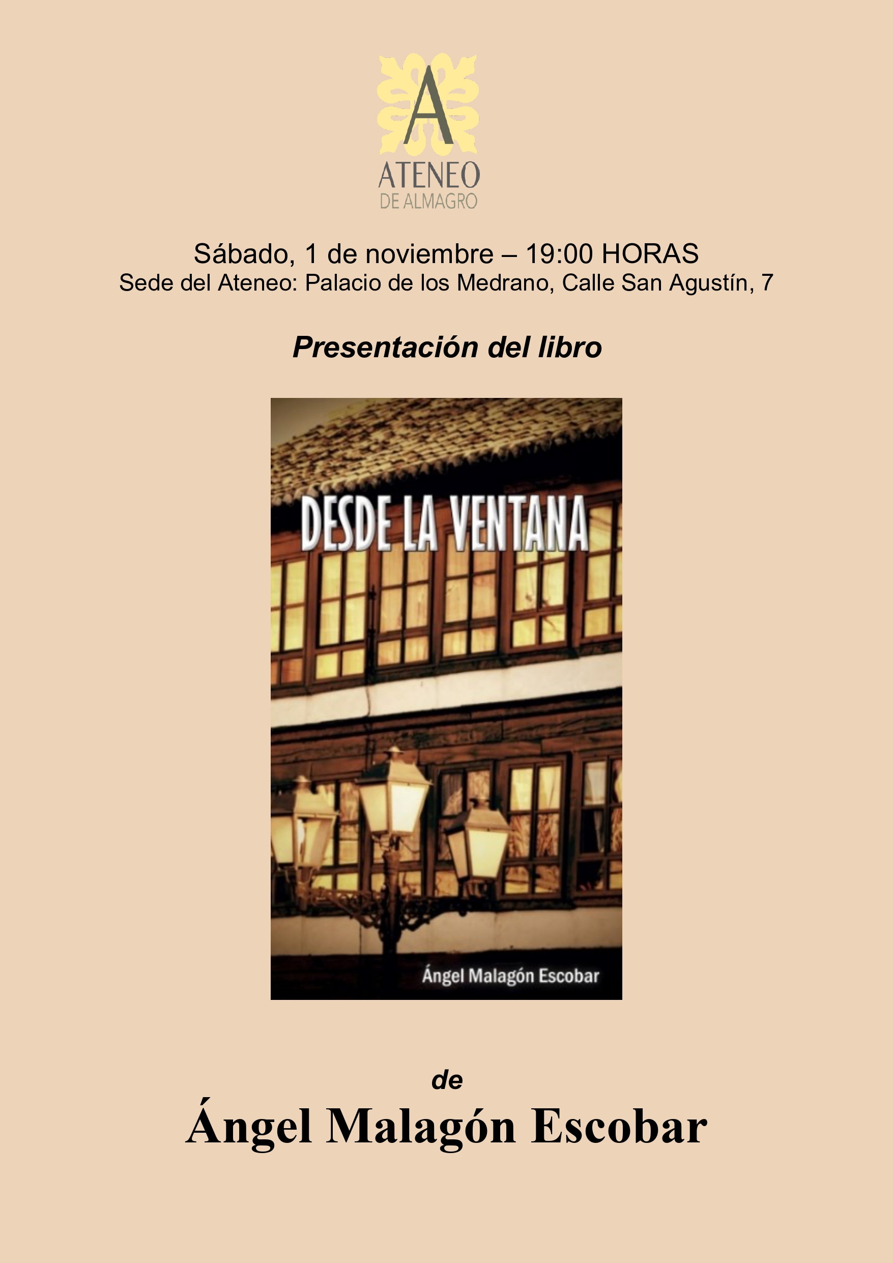 Presentación del libro "Desde la ventana", de Ángel Malagón @ Ateneo de Almagro
