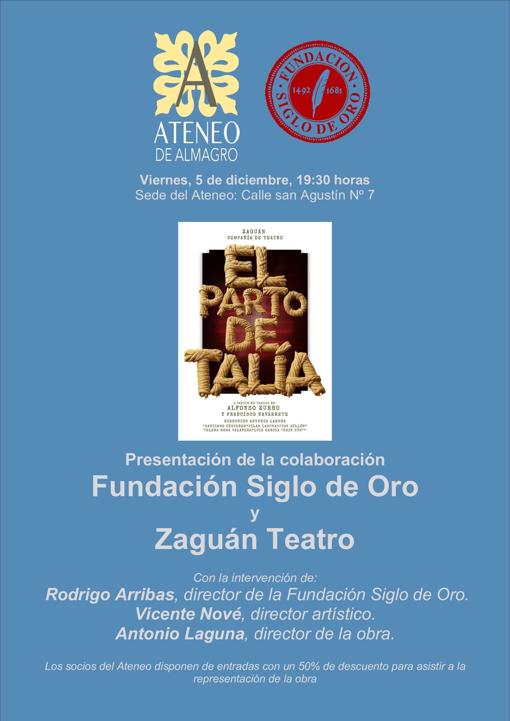 Presentación de la colaboración Fundación Siglo de Oro  y Zaguán Teatro @ Ateneo de Almagro