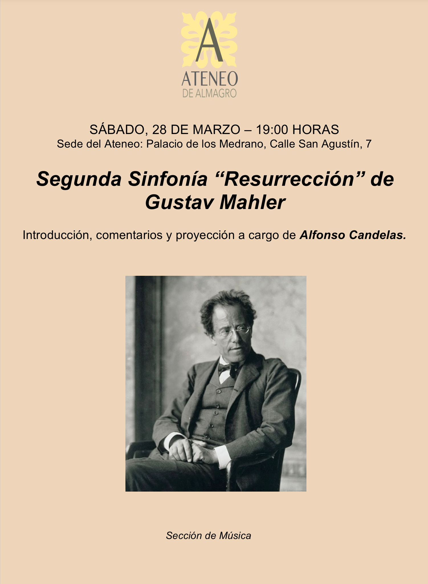Segunda Sinfonía "Resurrección"· de Gustav Mahler. Introducción, comentarios y priyección a cargo de Alfonso Candelas @ Ateneo de Almagro