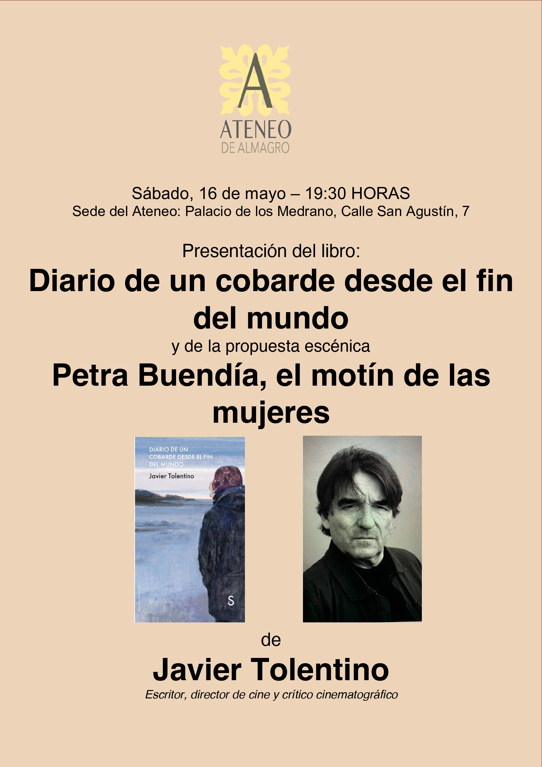 Presentación de Javier Tolentino @ Ateneo de Almagro