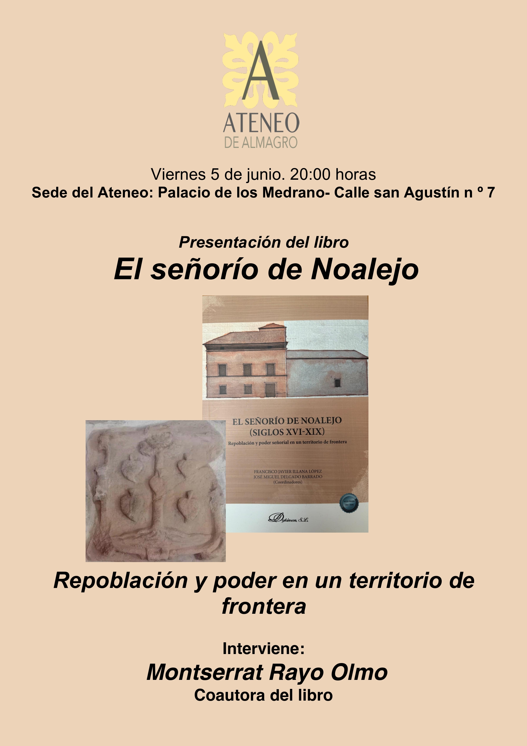 Presentación del libro El señorío de Noalejo @ Ateneo de Almagro