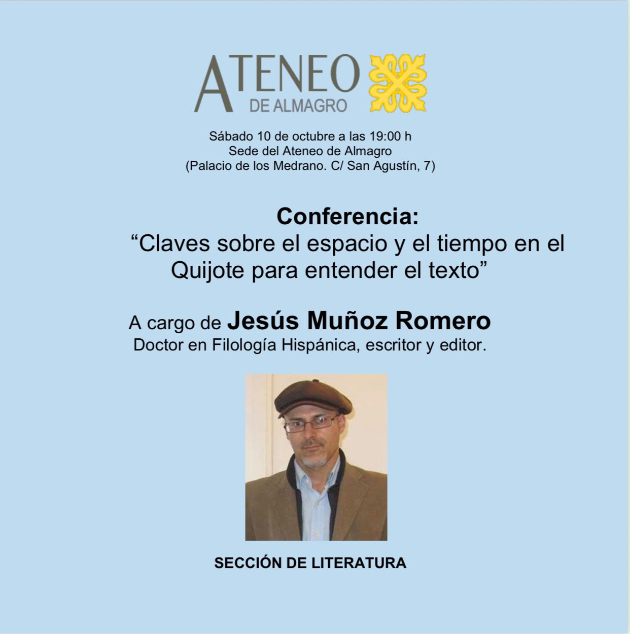 CONFERENCIA: "Claves sobre el espacio y el tiempo en el Quijote para entender el texto" @ Ateneo de Almagro